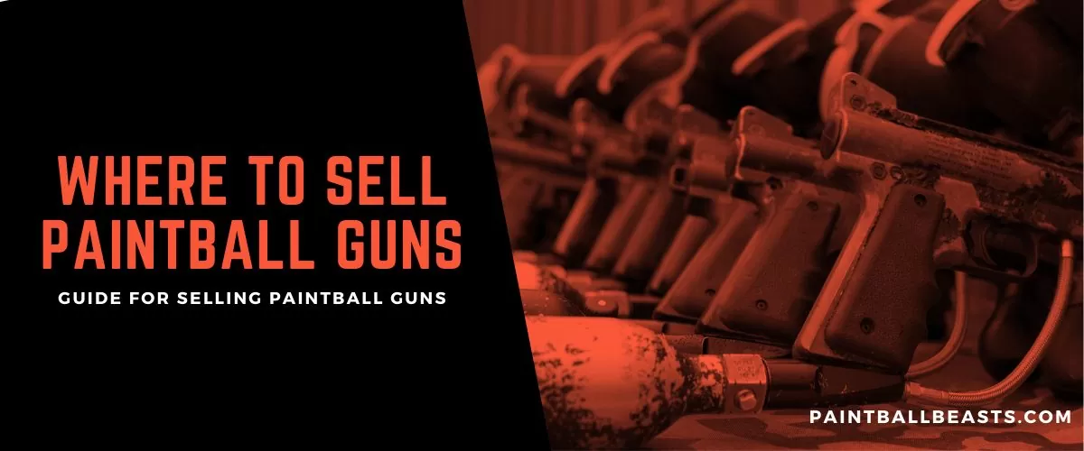 Where to Sell Paintball Guns